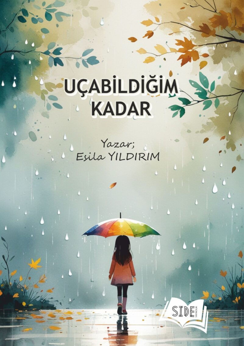 Uça Bildiğim Kadar