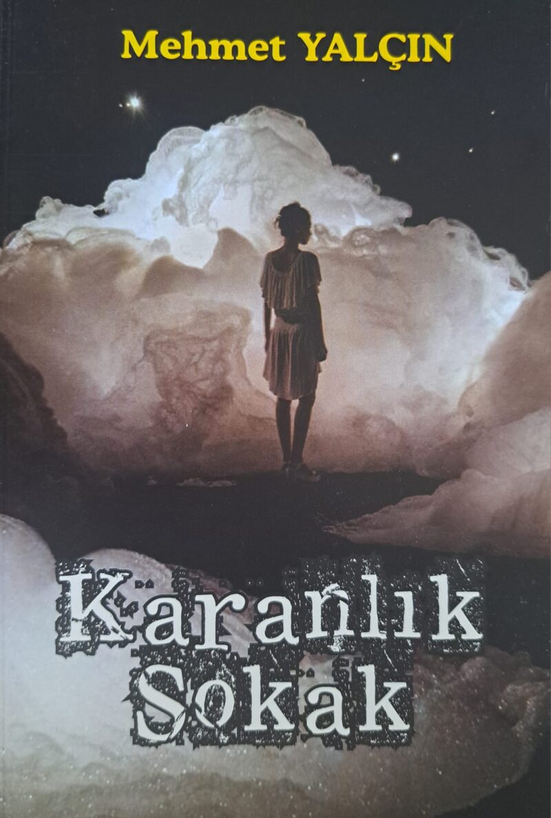 Karanlık Sokak