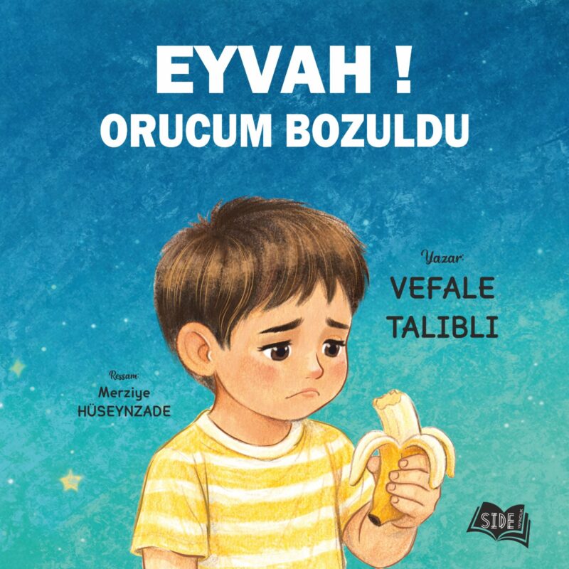 EYVAH ORUCUM BOZULDU